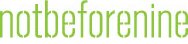 Not Before Nine - Solution Driven Design